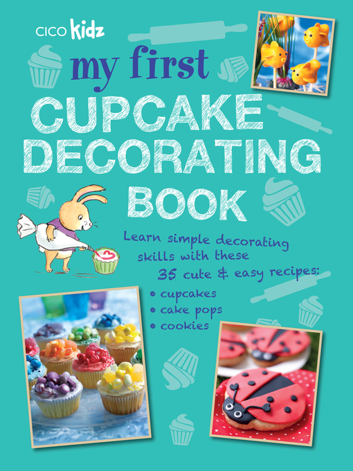 Title details for My First Cupcake Decorating Book by Susan Akass - Available